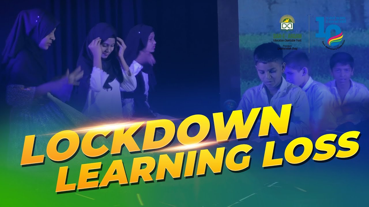 kit on Lockdown Learning Loss & "School Mein Nahi Jana Main" Dance Performance