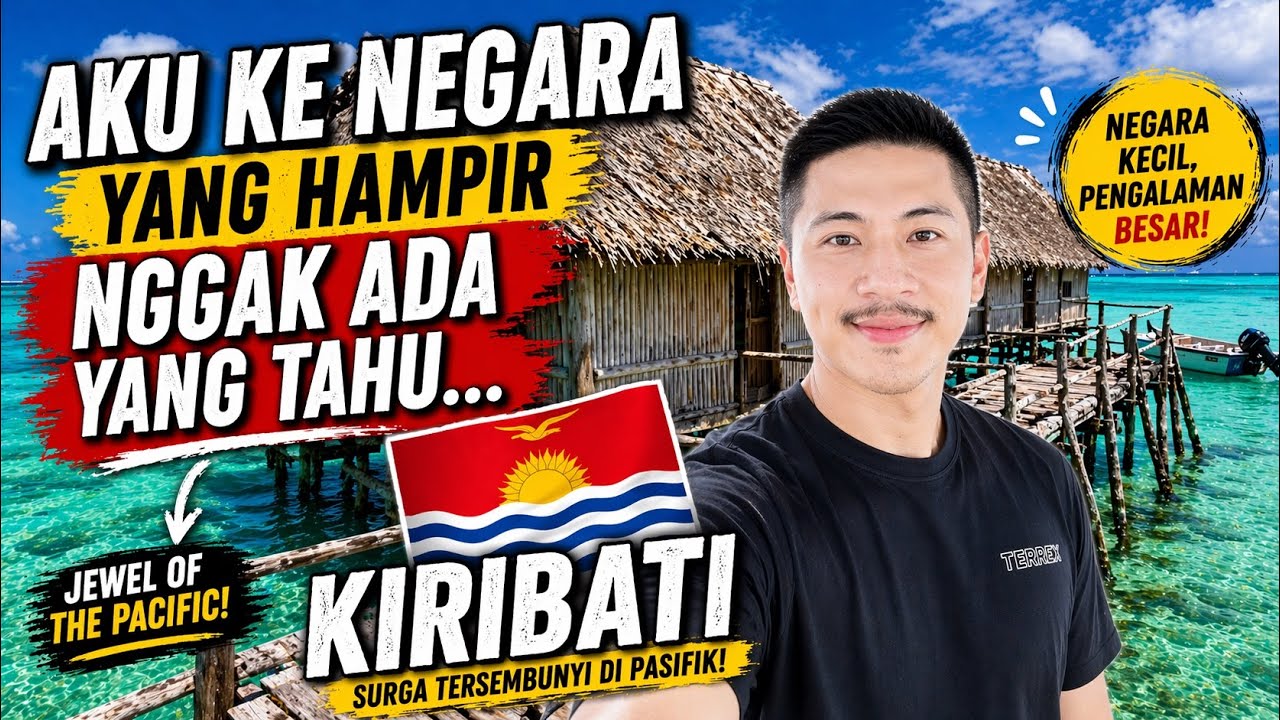 EPISODE 5: 🇰🇮HIDUP SEDERHANA DI KIRIBATI🇰🇮, NEGARA MATAHARI TERBIT PERTAMA? | #MenembusBatasPasifik