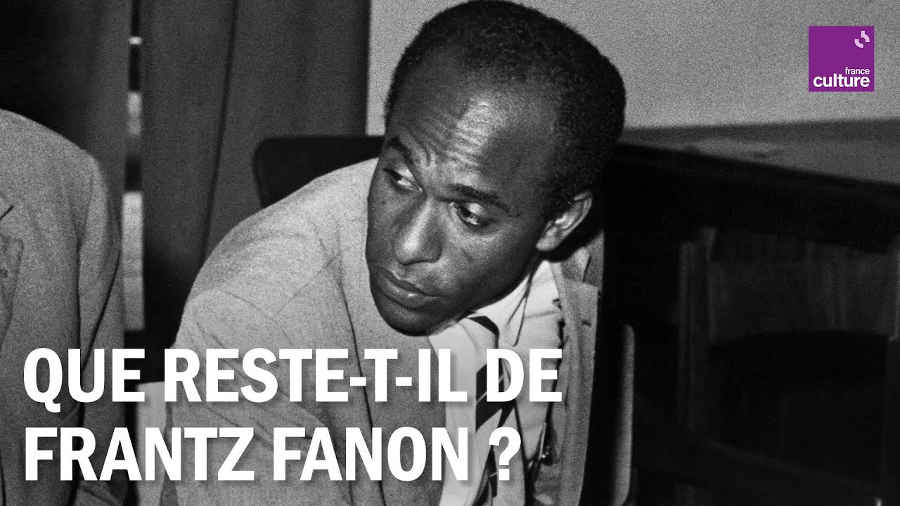 En 2025, la pensée de Frantz Fanon est-elle toujours présente ?