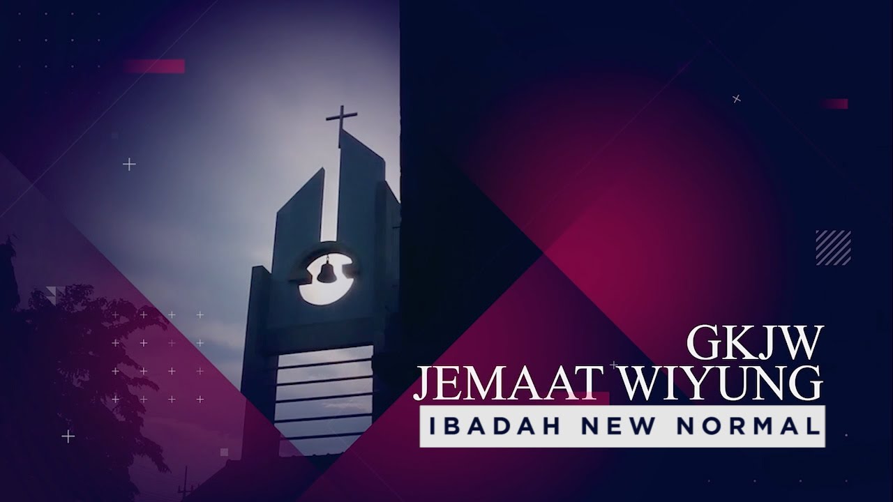 Seputar Ibadah New Normal // GKJW Jemaat Wiyung