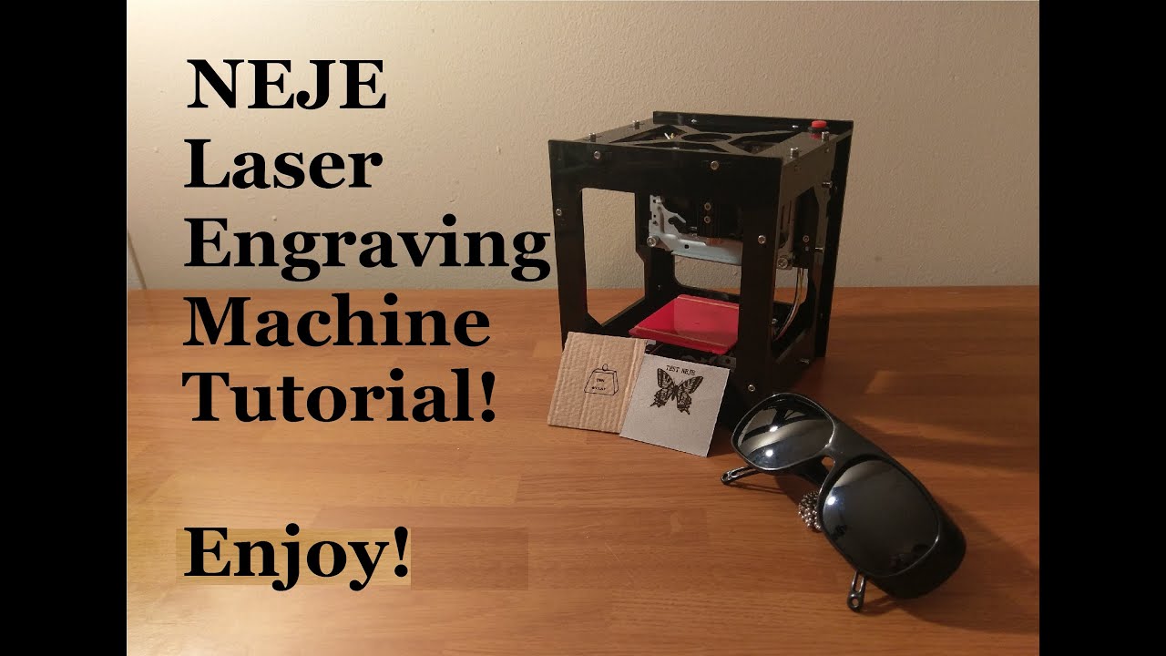NEJE Laser engraving machine tutorial.