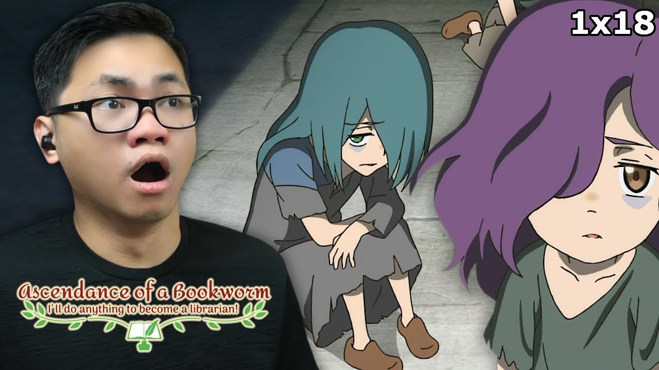 THEY THINK THIS IS OK ?!? || Ascendance of a Bookworm Episode 18 Reaction