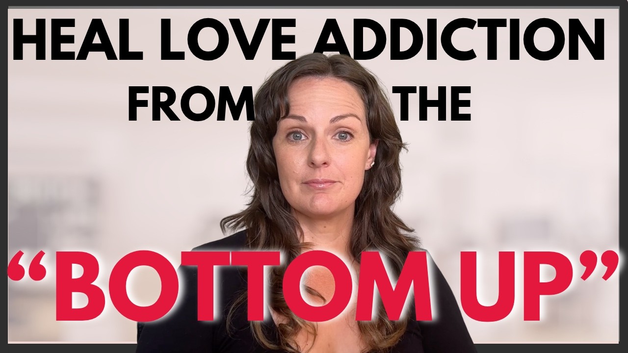 How To Heal Love Addiction From The Body