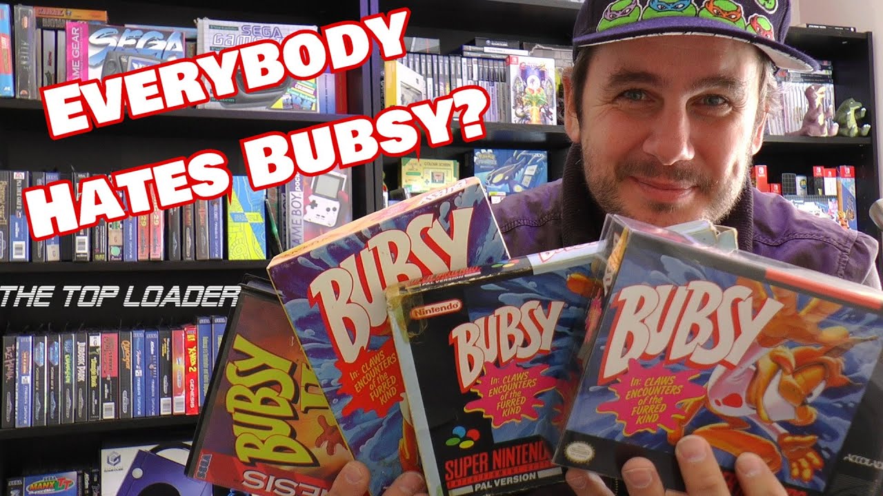 I Love Bubsy, so Why Does Everybody Hate It? |The Top Loader | Games I Like To Play