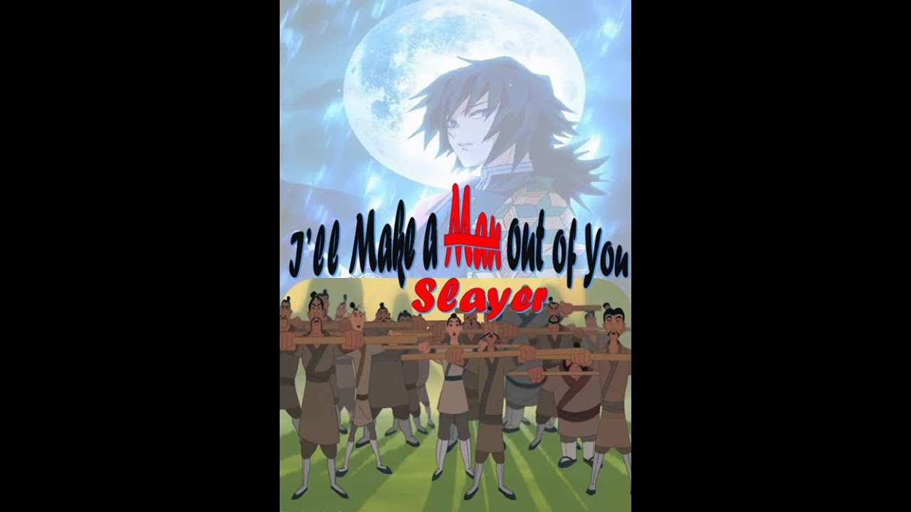 I'll Make a man (slayer) out of You || lyric texting || Demon Slayer | Tomioka