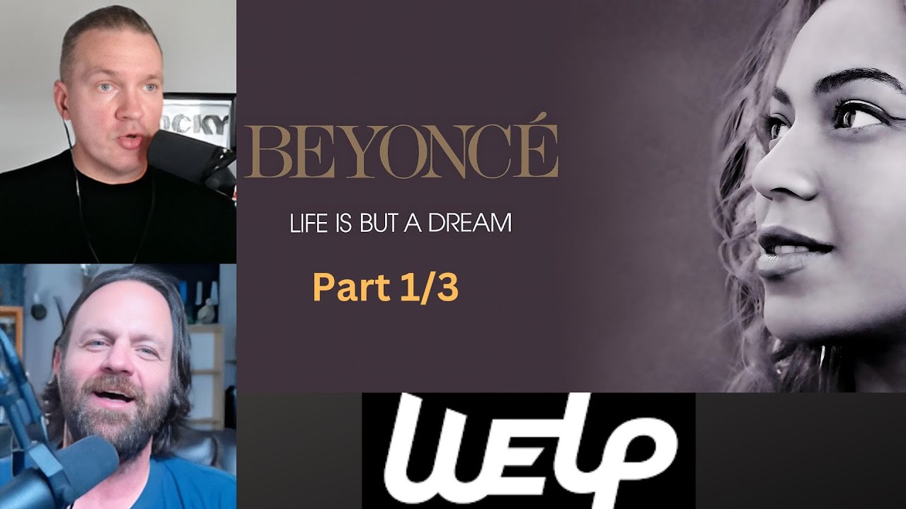 Beyoncé: Life Is But a Dream  | REACTION Part 1/3