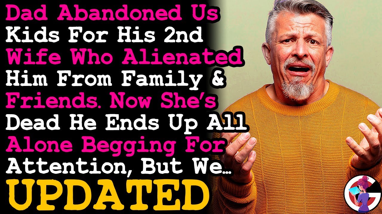 UPDATE Dad Who Abandoned Us Kids For New Wife, Now Begging For Attention After Losing 2nd Wife