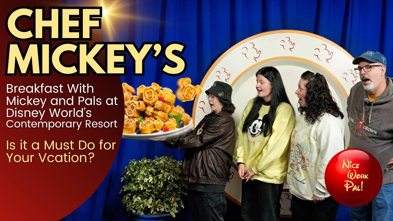 Chef Mickey's for breakfast - a must do for your vacation?