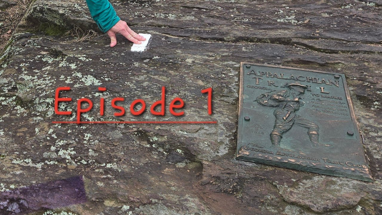 Episode 1 Appalacian Trail 2026 (Springer Mt. To Hawk Mt. Shelter )