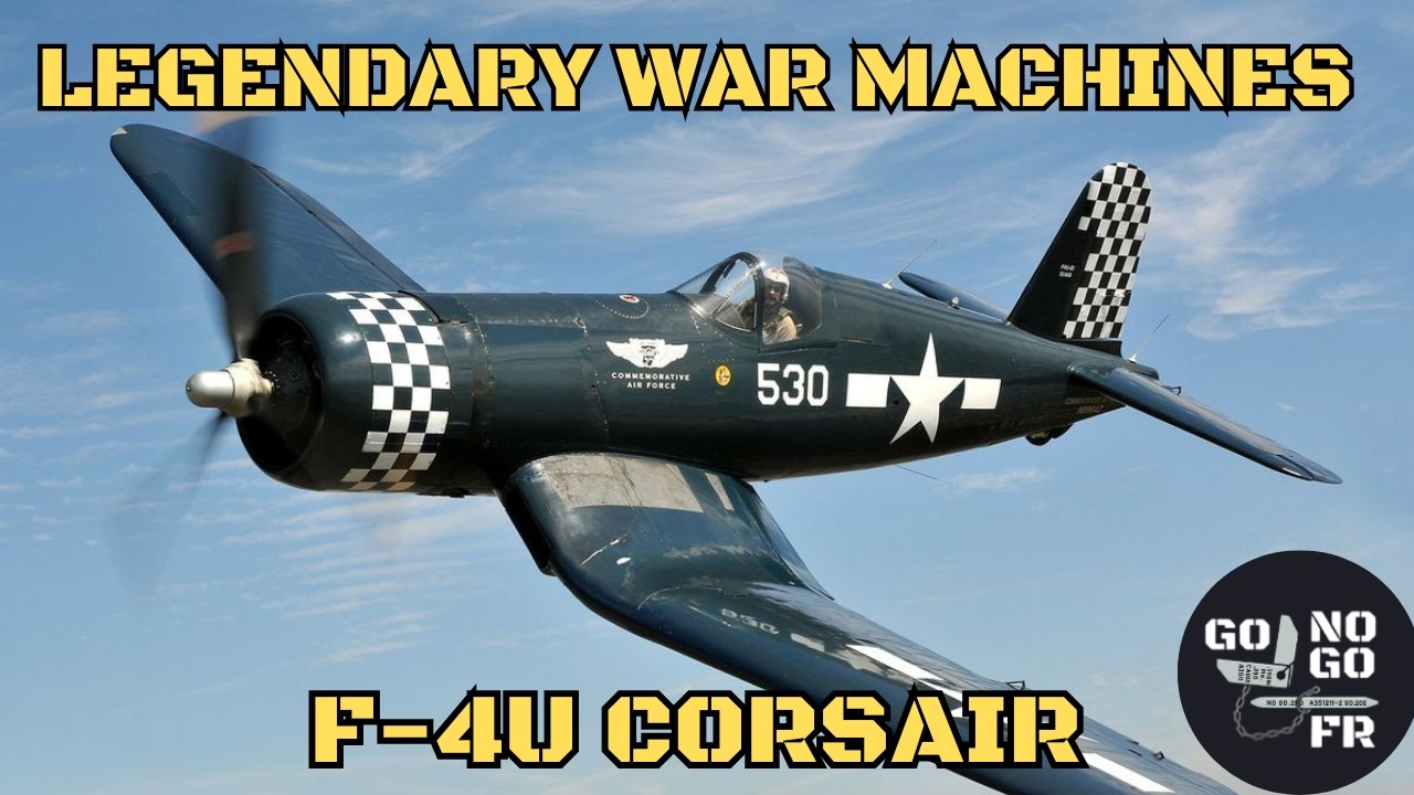 Legendary war machines  F-4U CORSAIR