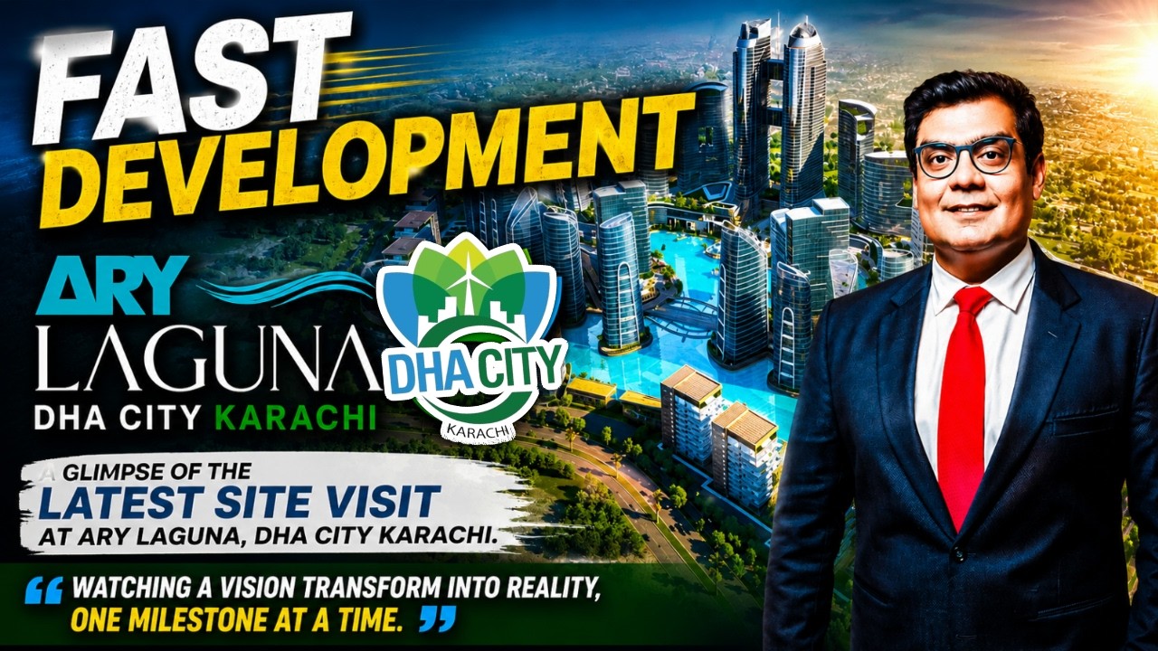 FAST DEVELOPMENT WORK | ARY LAGUNA DHA CITY KARACHI