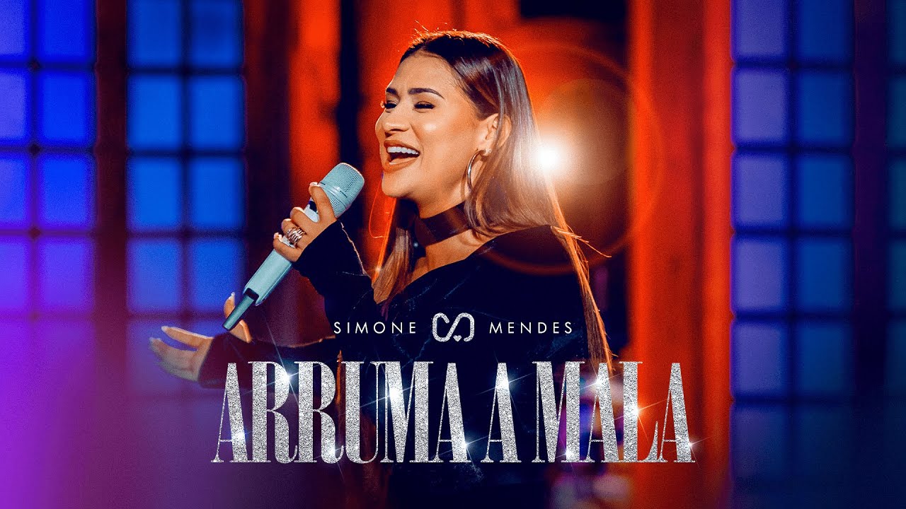 Simone Mendes - ARRUMA A MALA (DVD CINTILANTE)