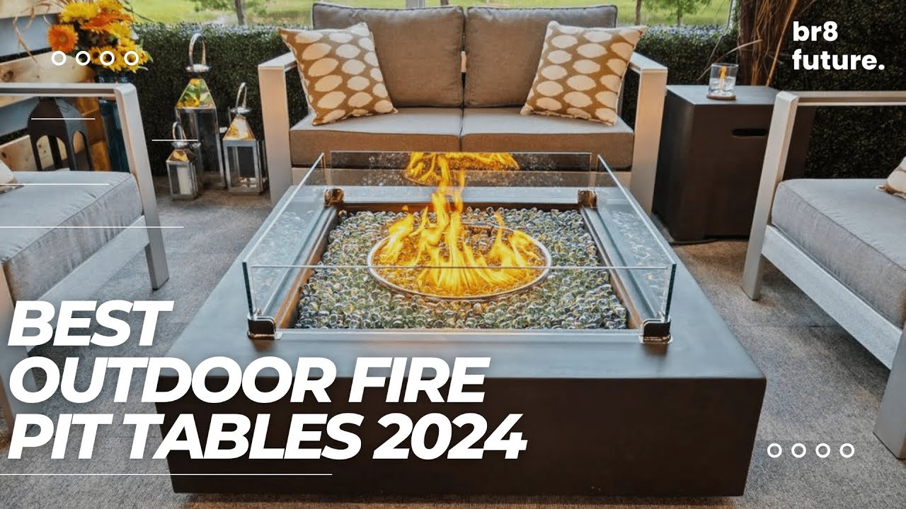 Best Outdoor Fire Pit Tables 2024 🔥🏡 Ultimate Guide to Choosing the Perfect Fire Pit Table!
