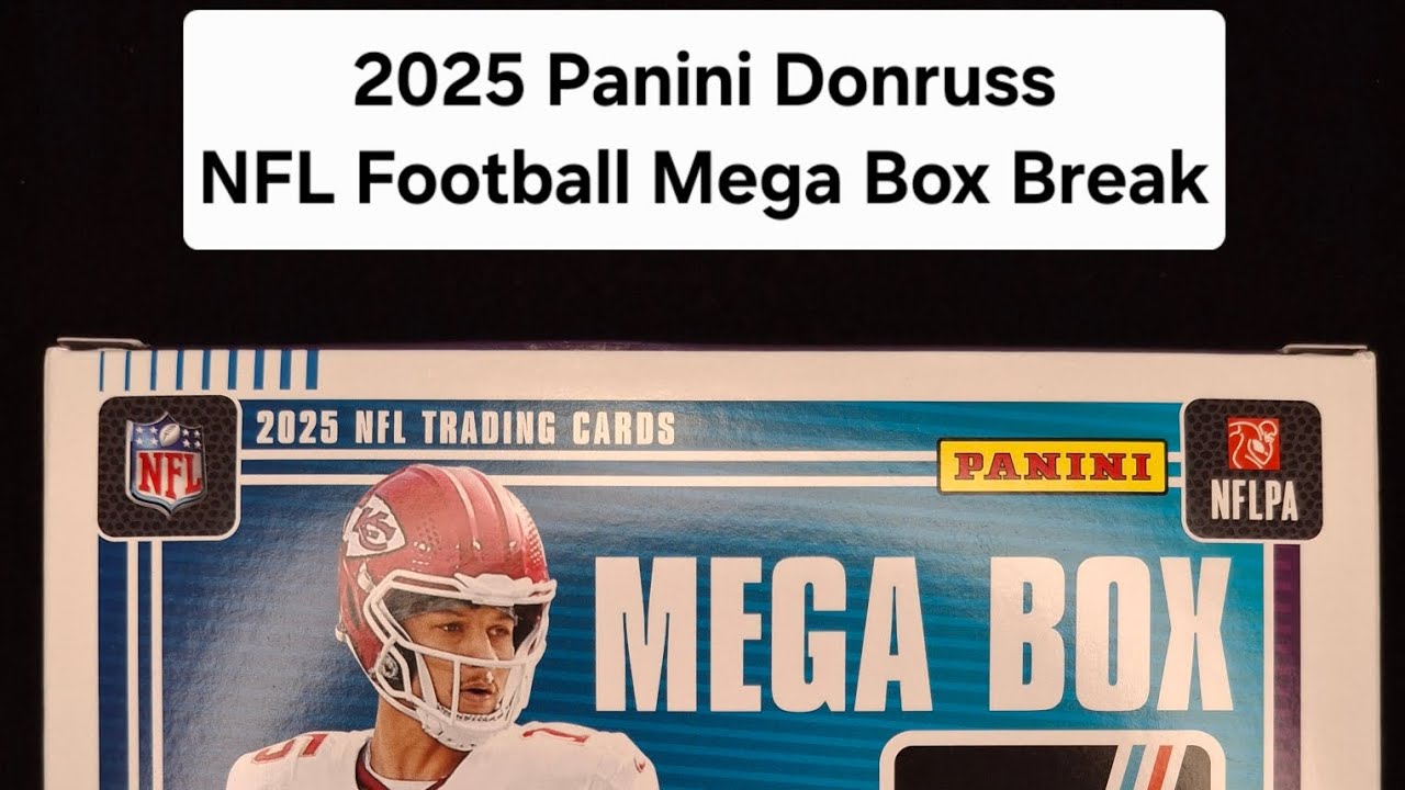 2025 Panini Donruss NFL Football Mega Box Break