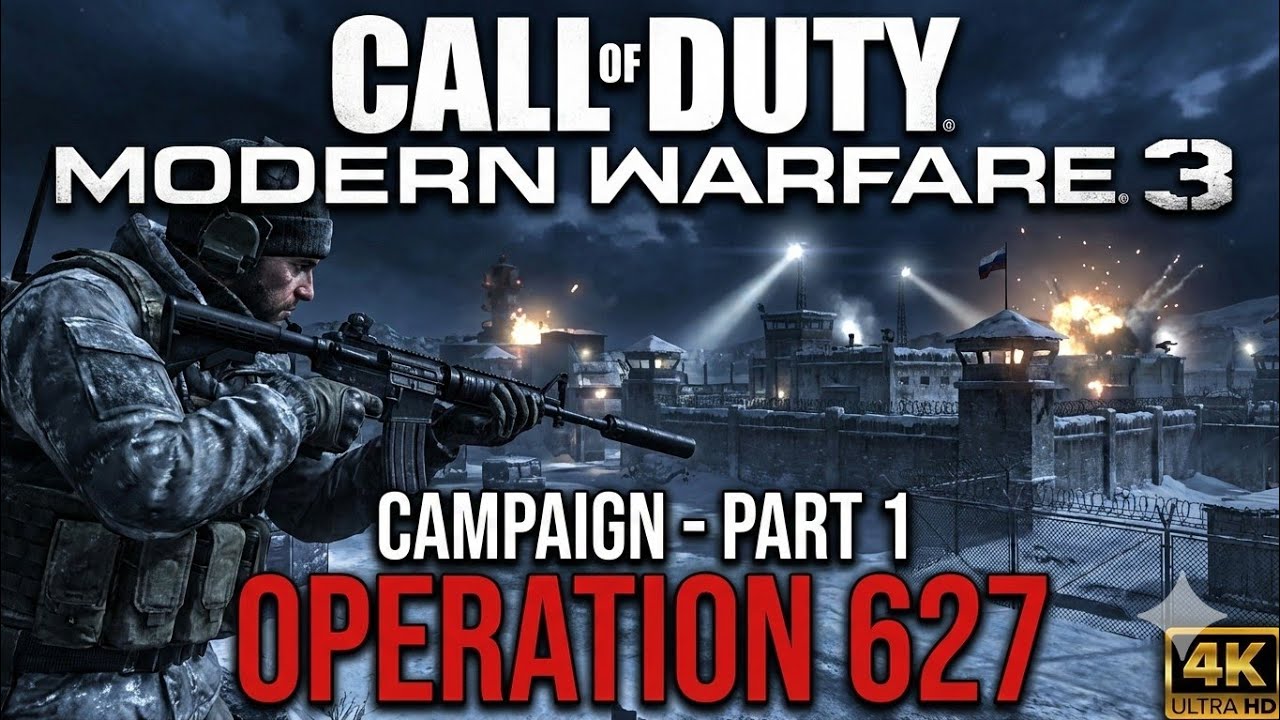 Call of Duty Modern Warfare 3 Campaign - Part 1 - Operation 627