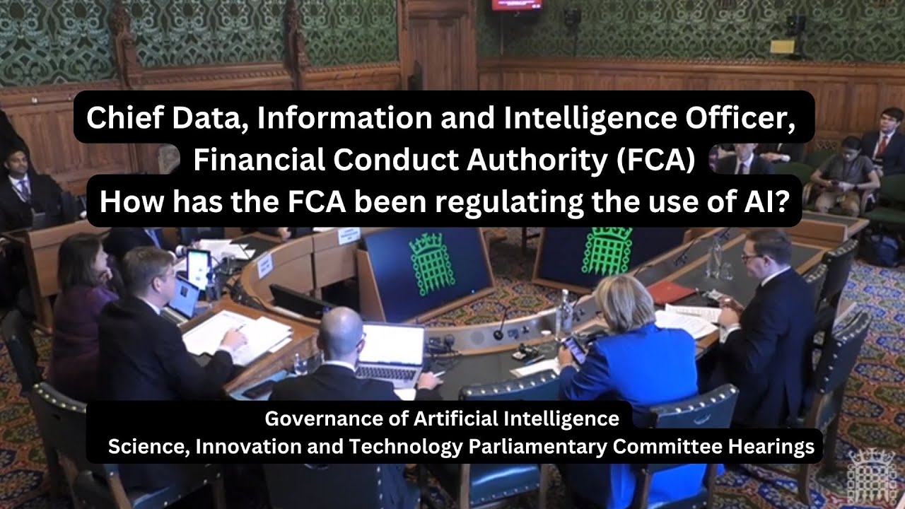 How the Financial Conduct Authority (FCA) regulates AI?