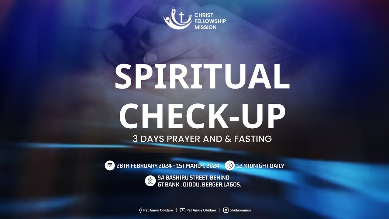 SPIRITUAL CHECKUP DAY 3 || CHRIST FELLOWSHIP MISSION || 1-1-2025