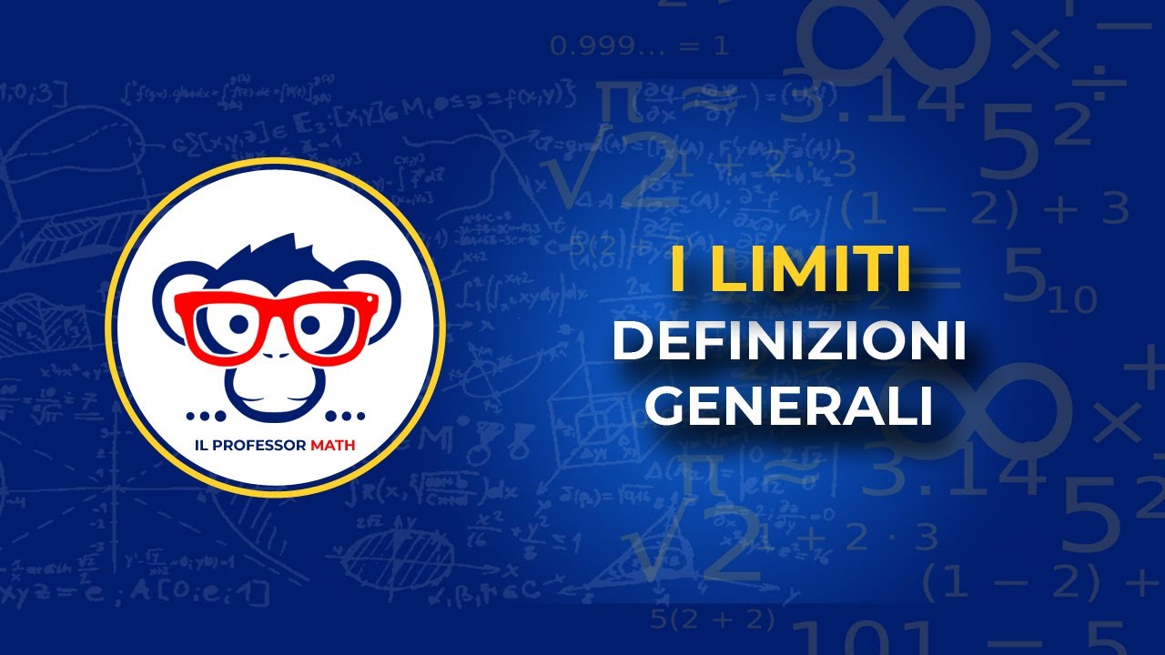 I Limiti: Definizione Generale