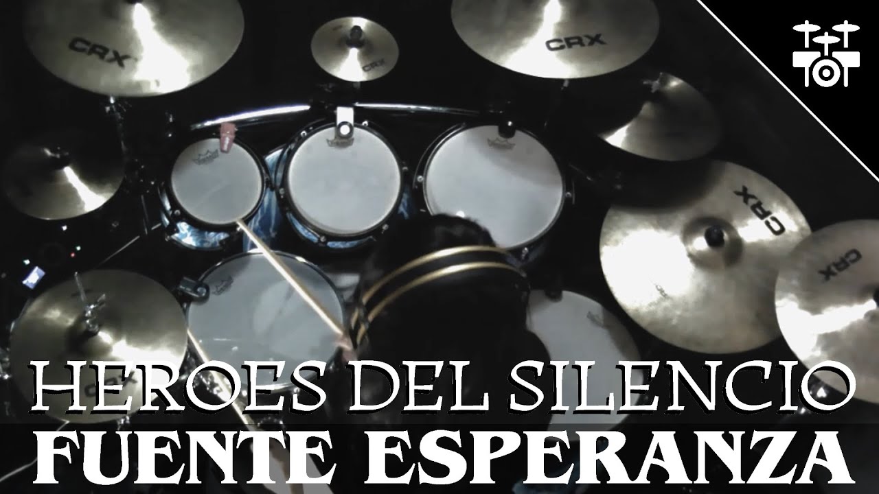 Héroes del Silencio - Fuente Esperanza (Drum Cover)
