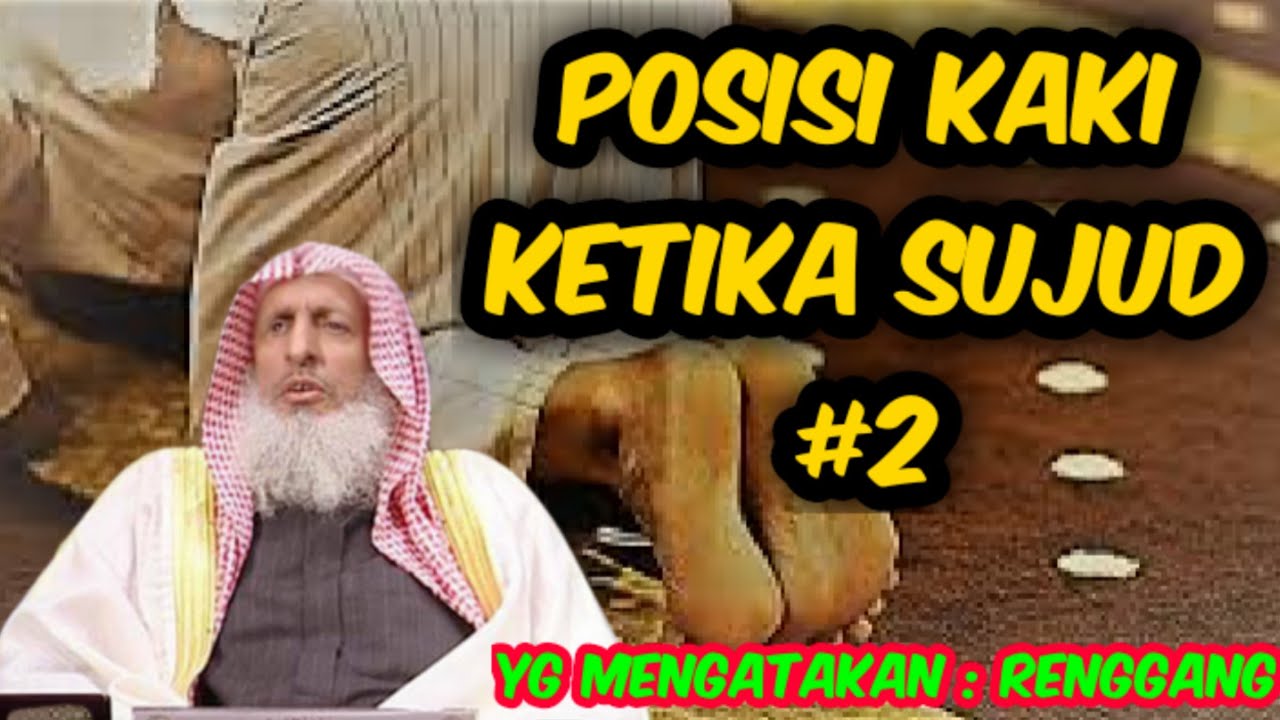 Posisi kaki ketika sujud dalam sholat #2 | syaikh bin baz @kajianfiqihsalafiyah9203