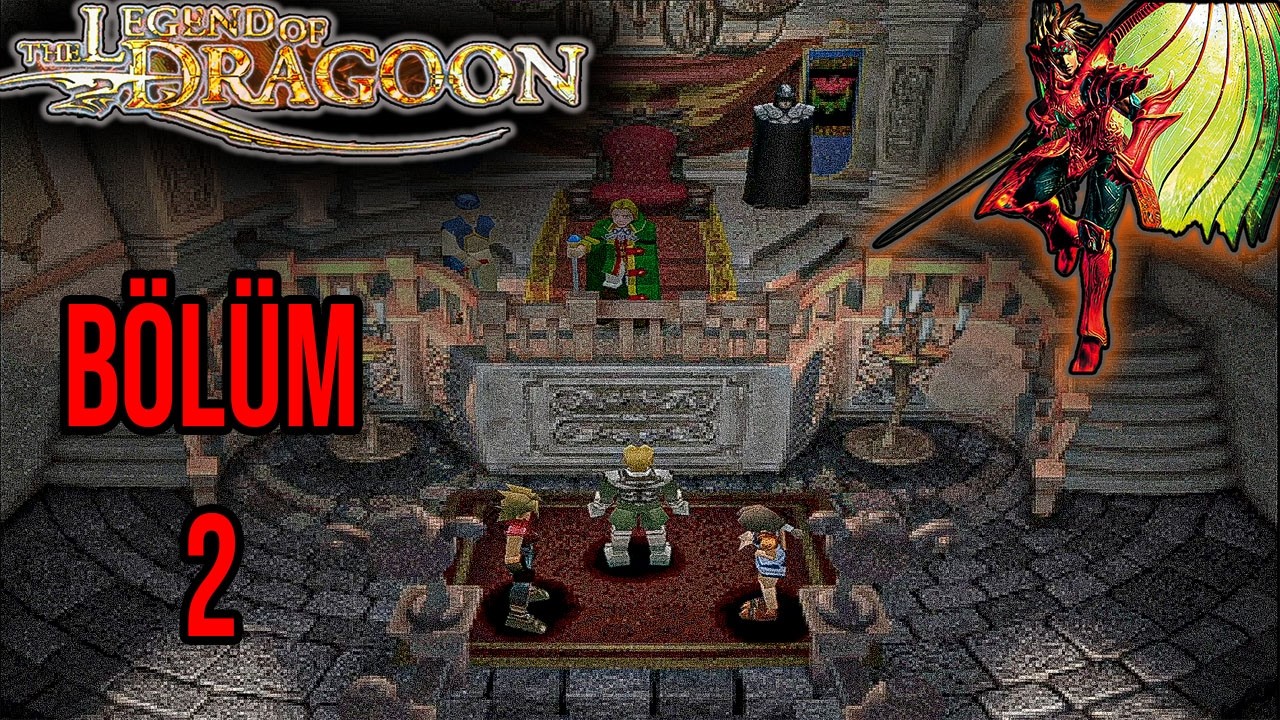 The Legend of Dragoon - Bölüm 2 - Krallığa geldik :P