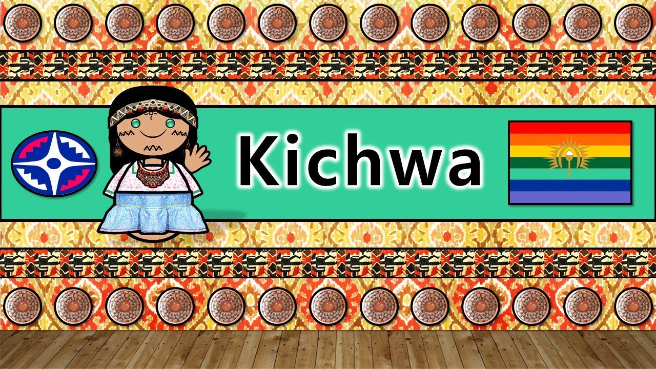 The Sound of the Kichwa language (Numbers, Greetings & The Parable)