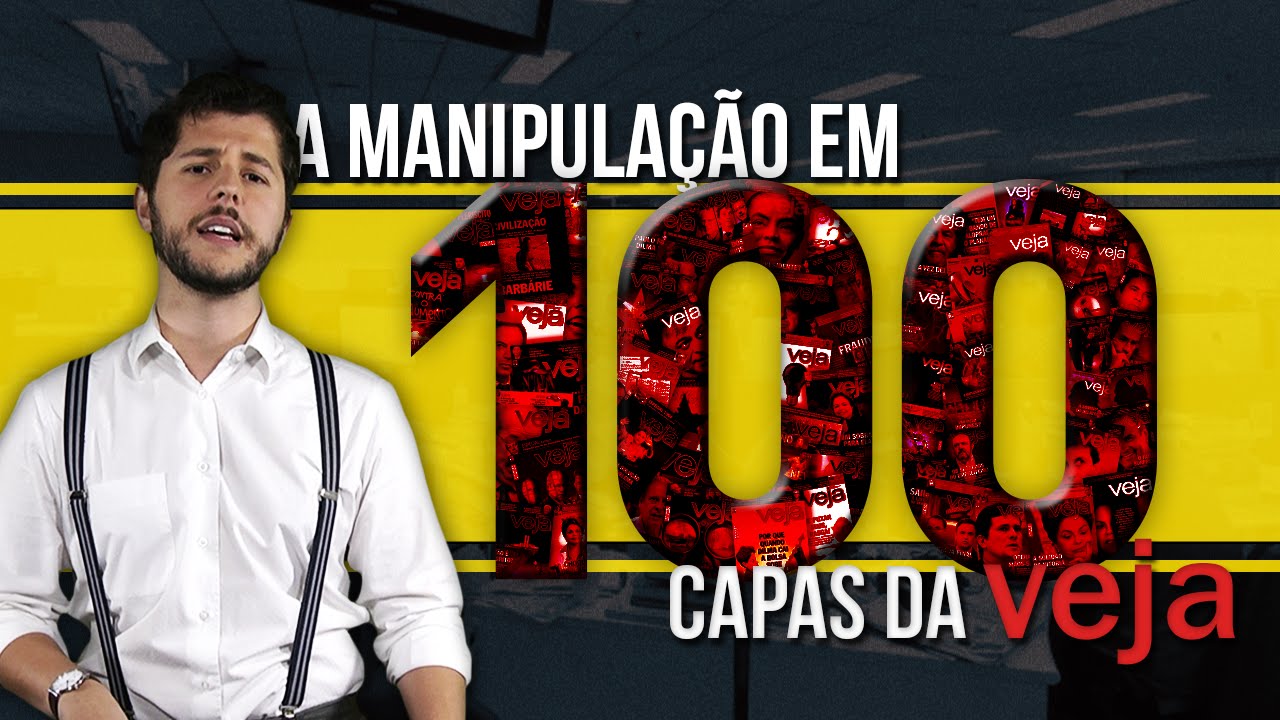 A Manipula&ccedil;&atilde;o em 100 Capas da VEJA - Jogos de Poder #7