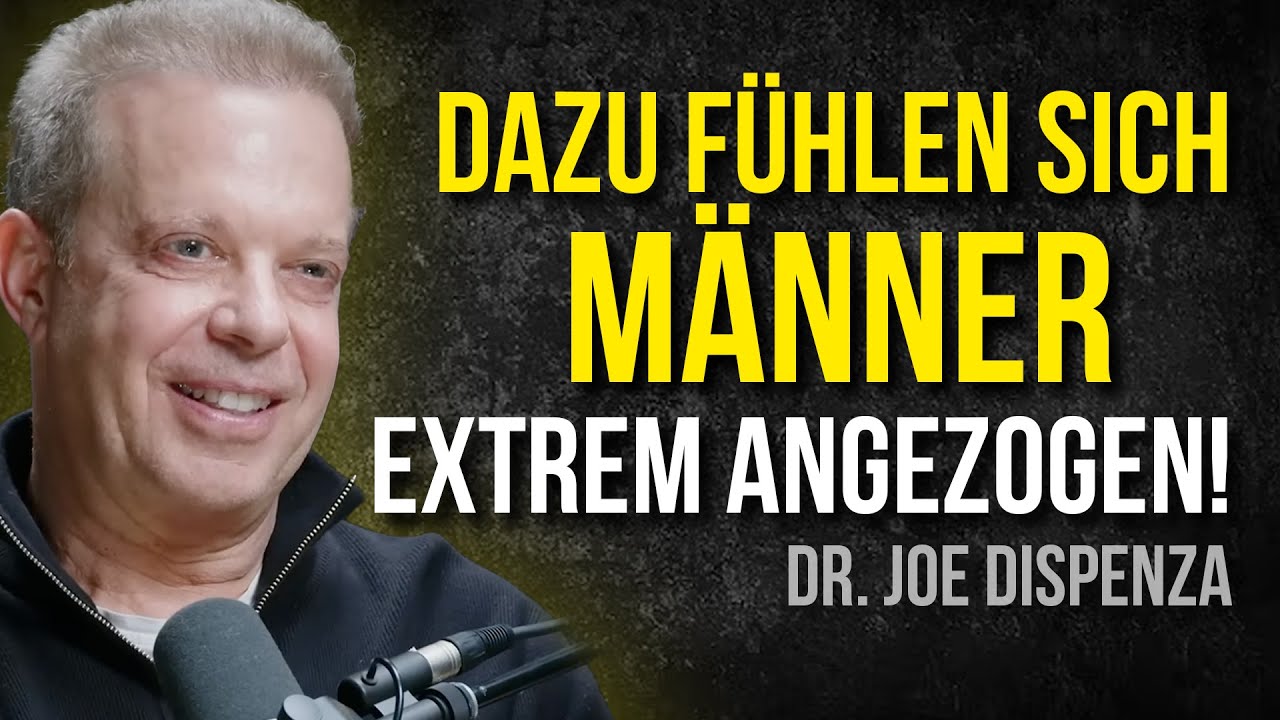 Männer fühlen sich extrem zu Frauen hingezogen, die sich lösen | Dr. Joe Dispenzas
