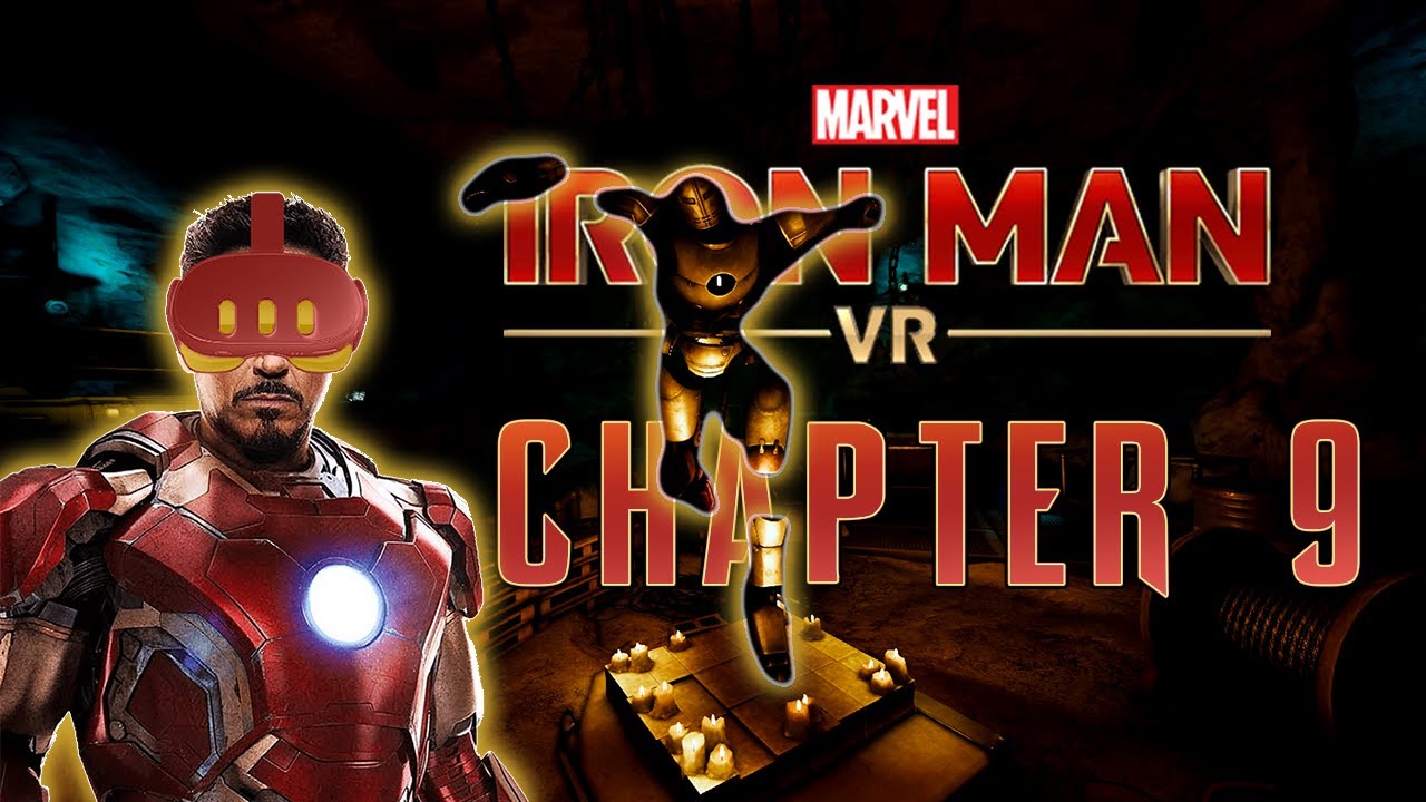 I Built an ARC REACTOR | Chapter 9 | Iron Man VR