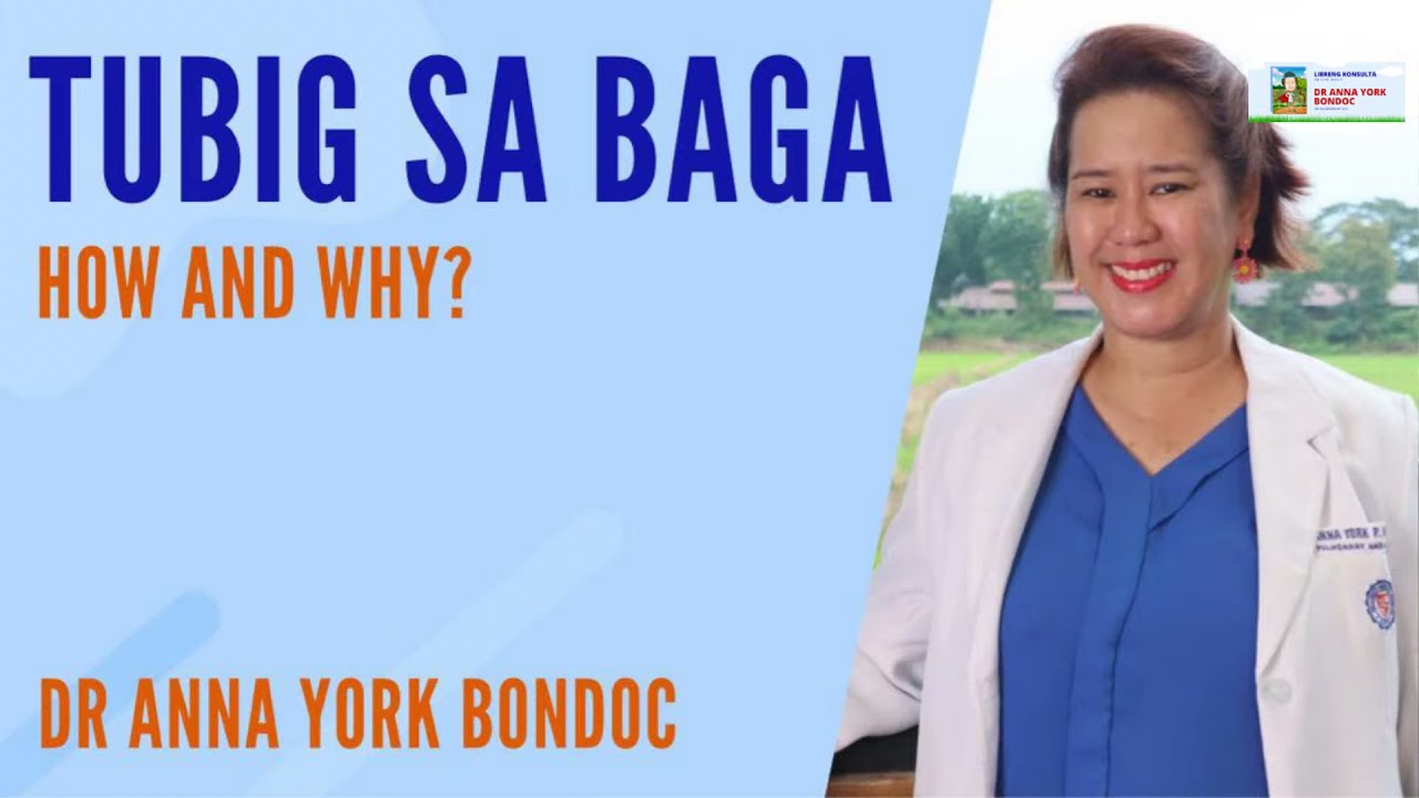 Tubig sa Baga.. How and Why? | Dr. Anna York Bondoc