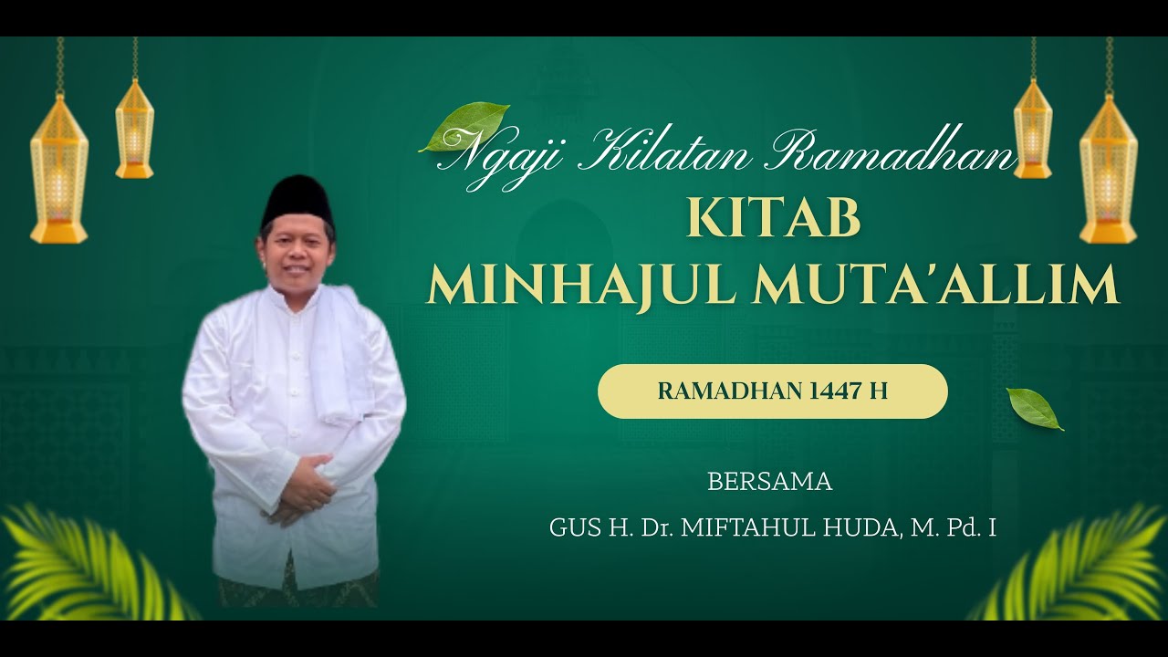 Ngaji kilatan Kitab Minhajul Muta'alim Pon.Pes Kanzul Ulum Sukosari Kota Madiun