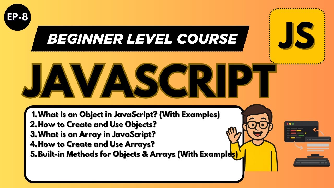 Arrays & Objects In javascript | Object & array | javascript tutorial in hindi 2026