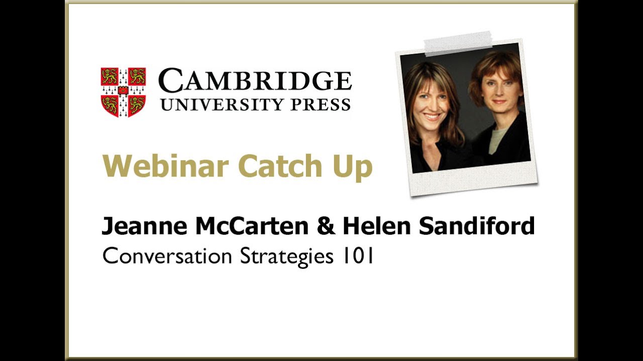 Conversation strategies 101 with Jeanne McCarten and Helen Sandiford