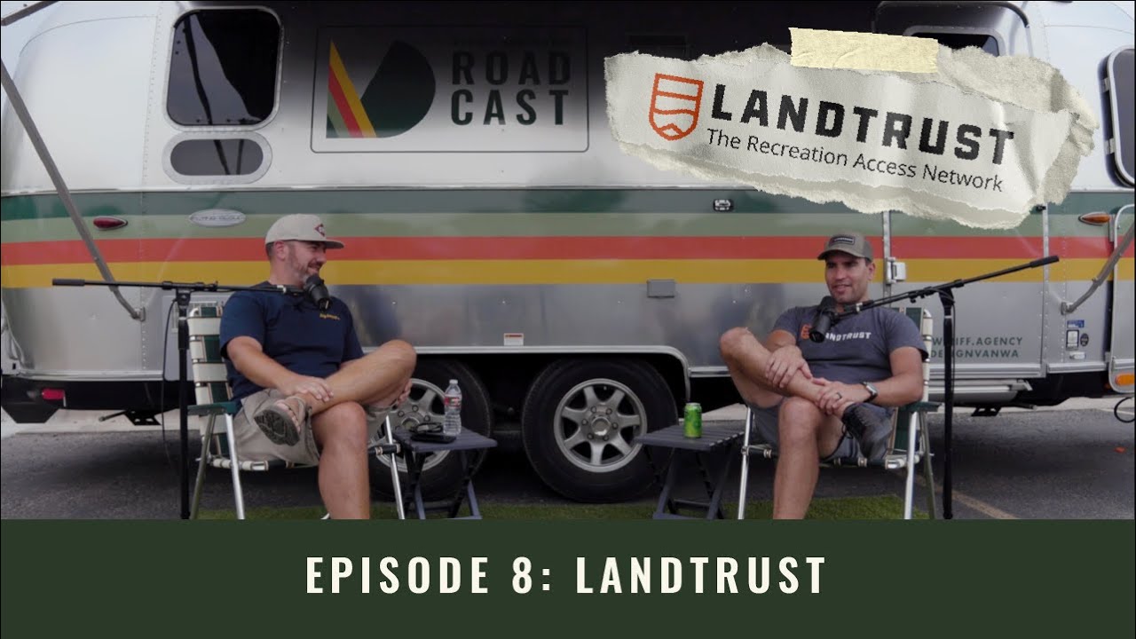 The Future of Land Ownership | The Roadcast Ep 8 / LandTrust