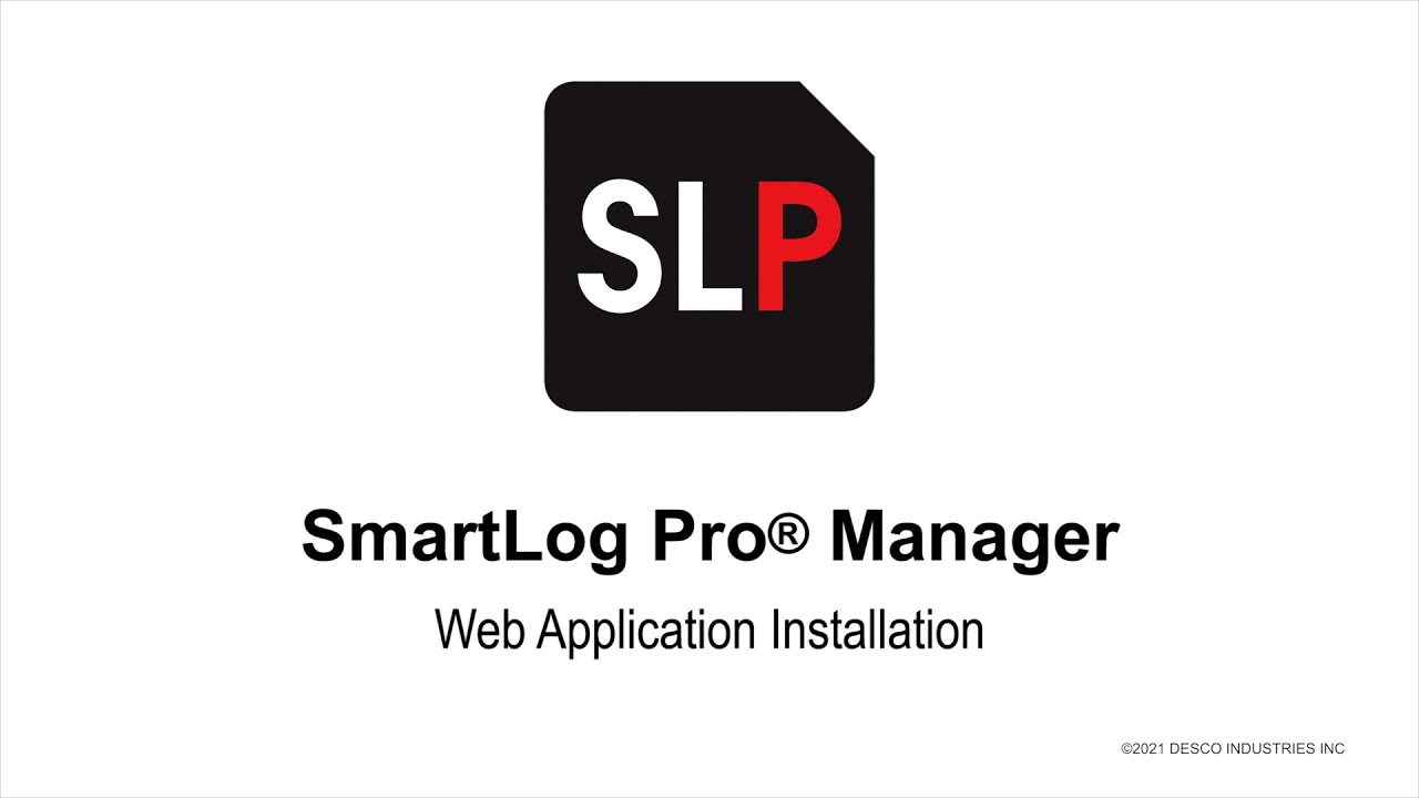 SmartLog Pro® Manager - Installation