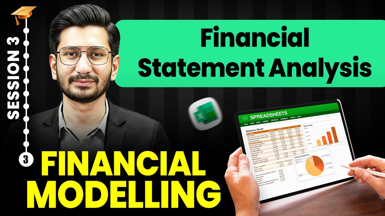 Financial Modelling Course (Session 3) | Financial Statement Analysis