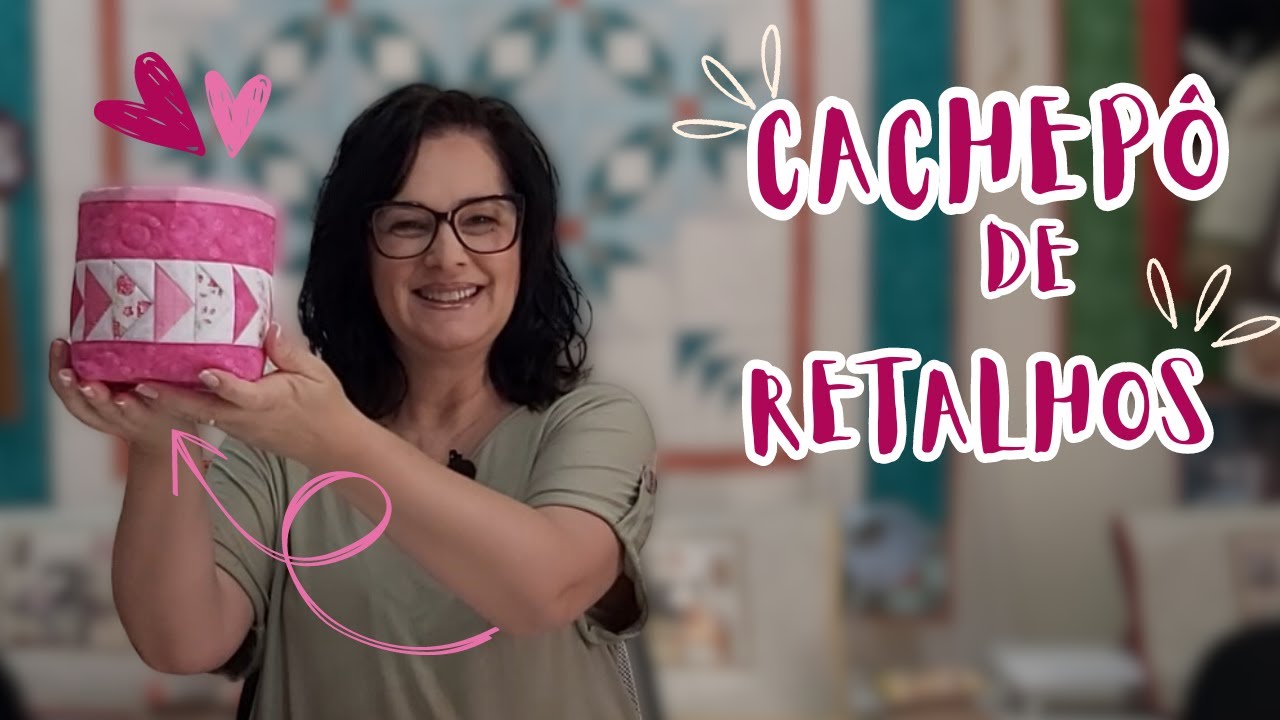 CACHEP&Ocirc; DE RETALHOS   Passo a passo de um Cesto de tecidos