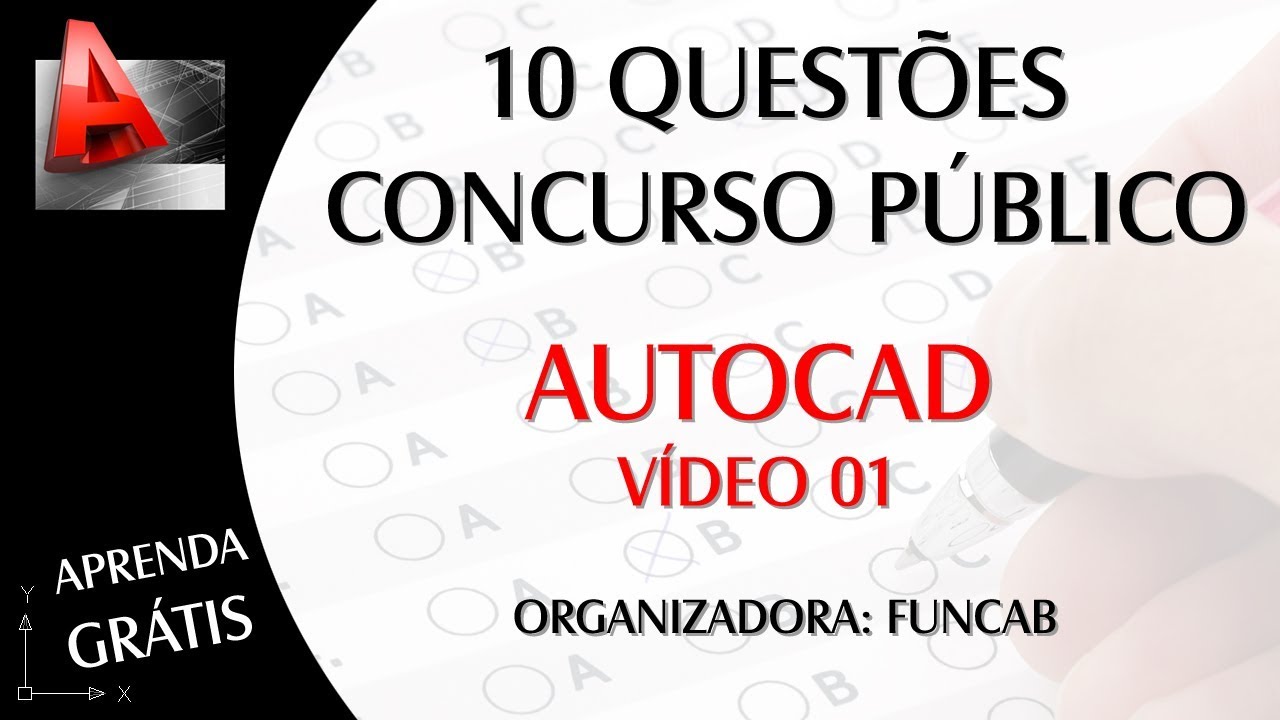 10 QUESTÕES DE CONCURSO da FUNCAB para AUTOCAD - Vídeo 01