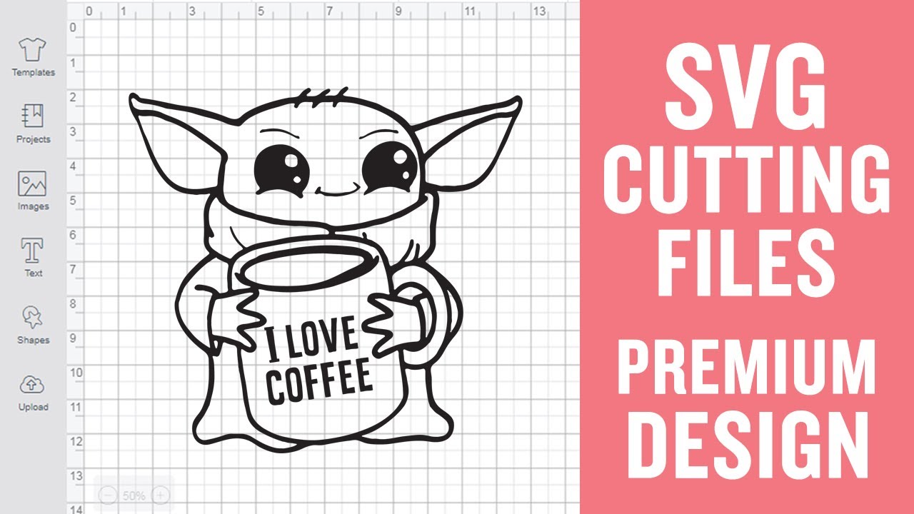 Baby Yoda Coffee Svg Cut Files for Cricut Premium cut SVG