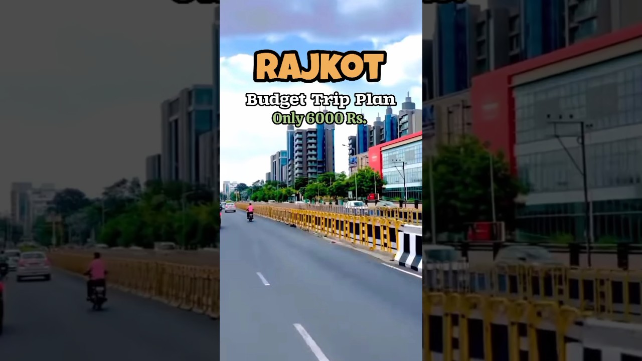 Rajkot Budget Trip Plan ❤️🥀 #rajkot #travel #youtube #shortsvideo #viral #youtubeshorts #tourism