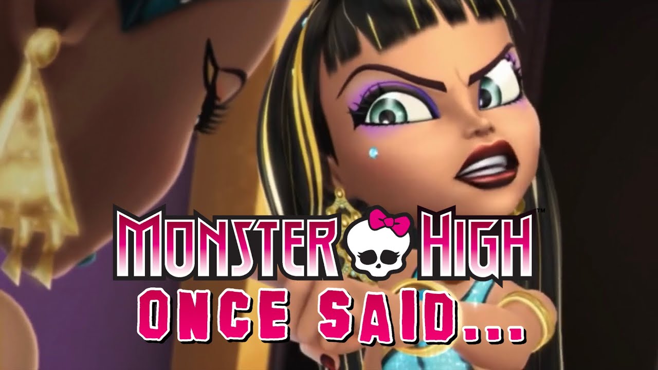 Monster High once said…