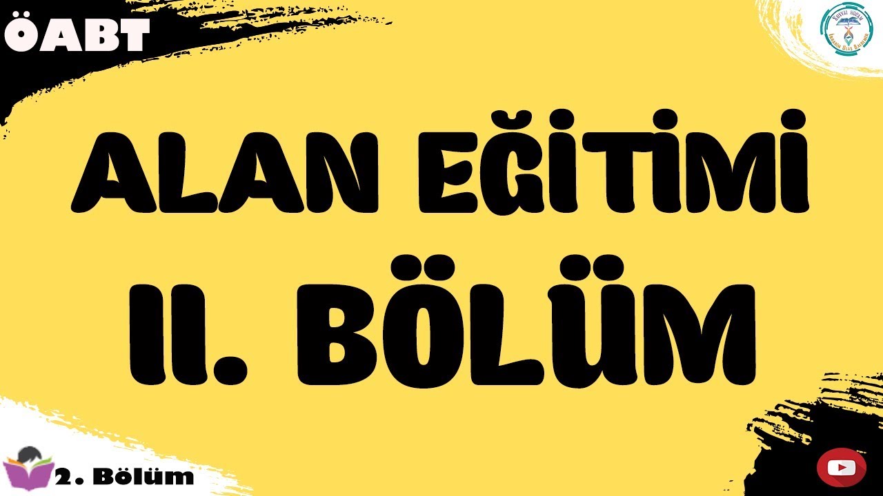 2022 ÖABT Sosyal Bilgiler Alan Eğitimi - Yaklaşımlar, Yetkinlikler, Yeterlilikler - 2. Ders