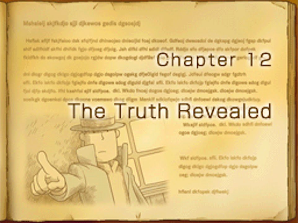 Professor Layton and the Unwound Future #14 ~ Chapter 12 - The Truth Revealed
