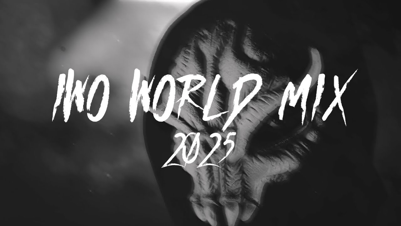 IWO WORLD MIX 2025 (SPECIAL THE END OF THE YEAR)