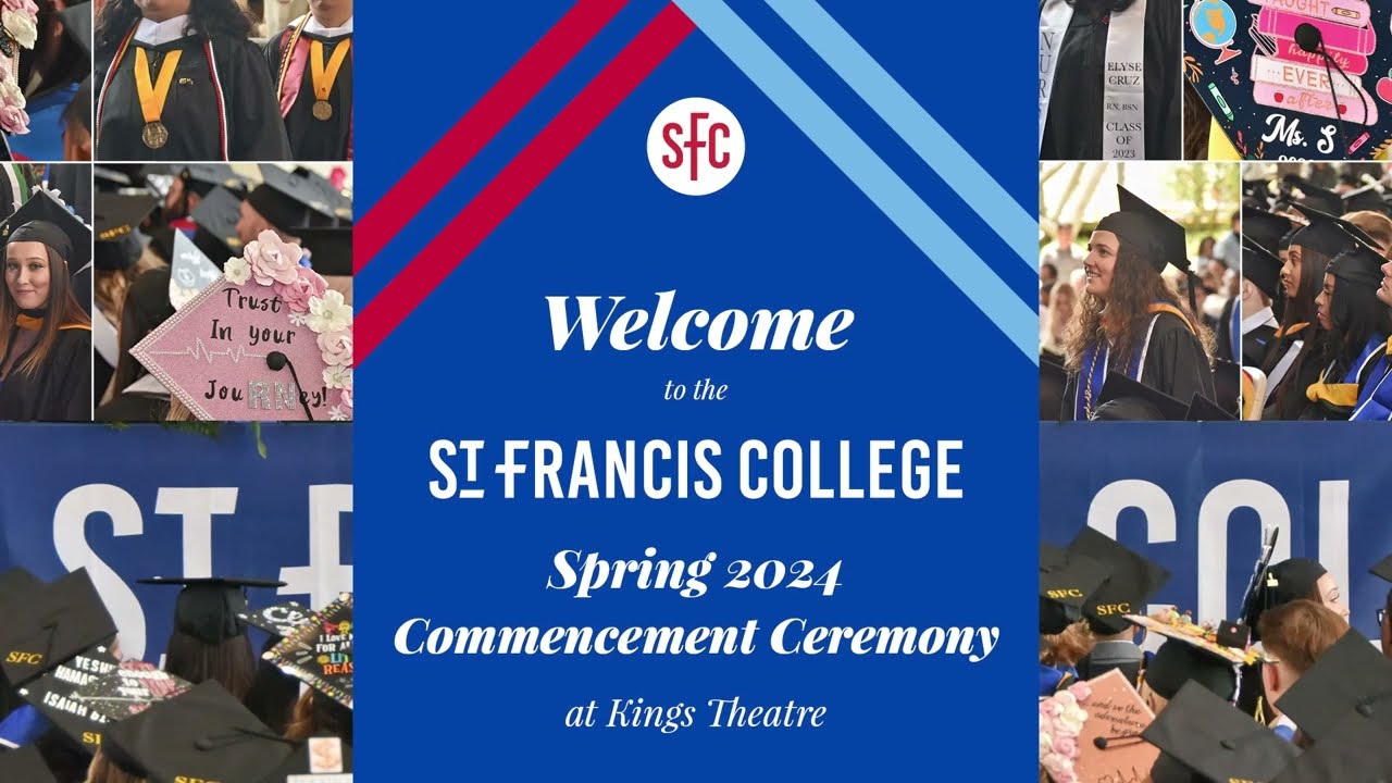 2024 St. Francis College Undergraduate Programs Commencement Ceremony