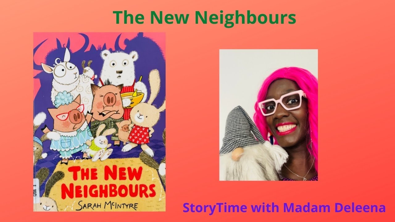 THE NEW NEIGHBOURS by Sarah McIntyre