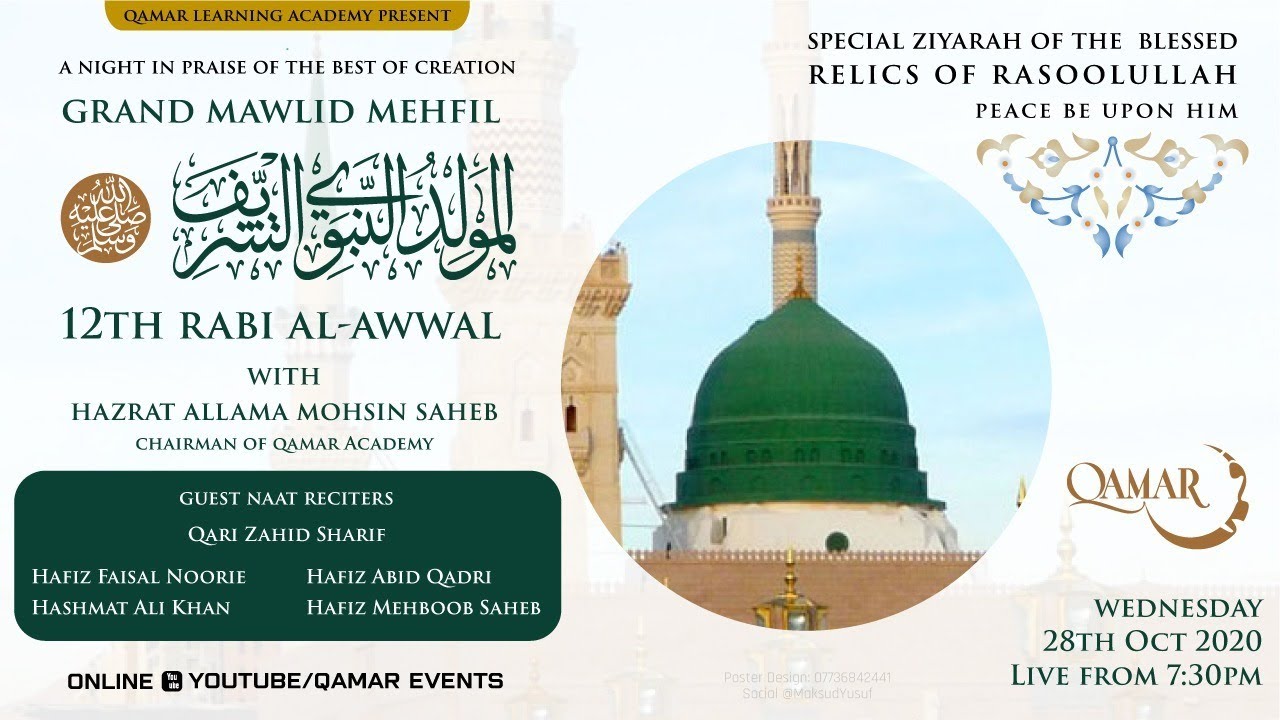 A Night In The Praise Of The Best Of Creation - Grand Mawlid Mehfil