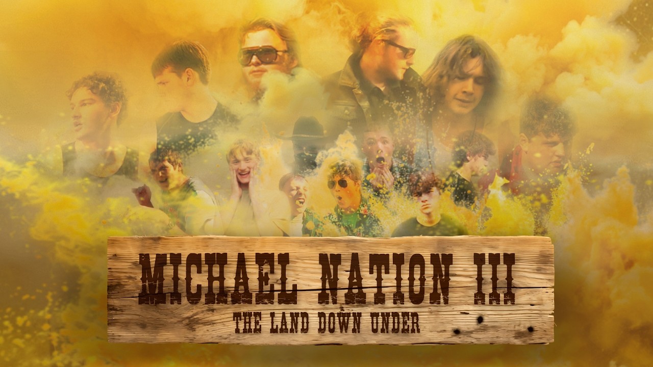 Michael Nation III: The Land Down Under