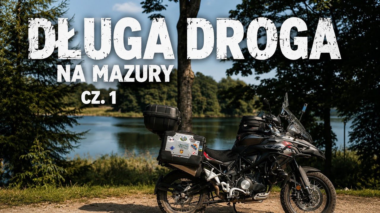 Cz.1 Długa droga na Mazury. Przez Podlasie i Suwalszczyznę, aby dotrzeć na Mazury