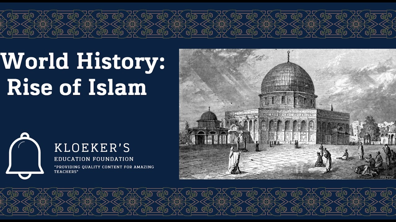World History: Rise of Islam